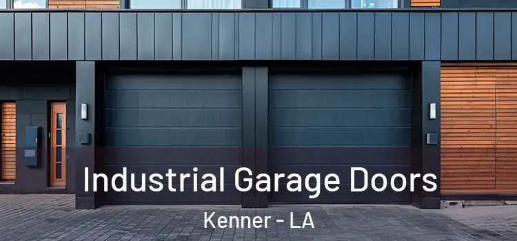  Industrial Garage Doors Kenner - LA