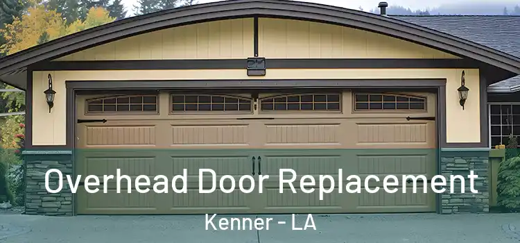  Overhead Door Replacement Kenner - LA